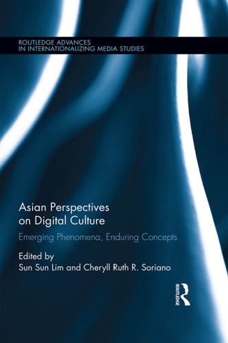 Asian Perspectives on Digital Culture